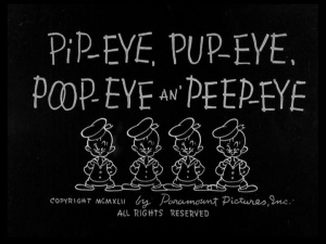 Pip-eye, Pup-eye, Poop-eye an' Peep-eye