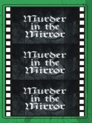 Murder in the Mirror