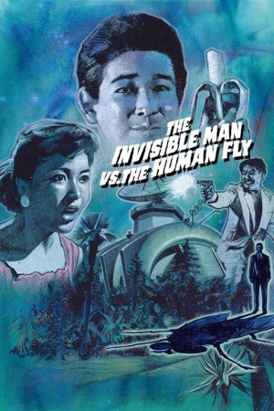 The Invisible Man vs. The Human Fly