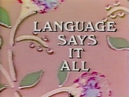 Language Says It All