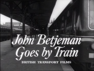 John Betjeman Goes by Train: King's Lynn to Hunstanton